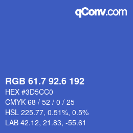 カラーコード: RGB 61.7 92.6 192 | qconv.com