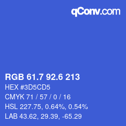 カラーコード: RGB 61.7 92.6 213 | qconv.com
