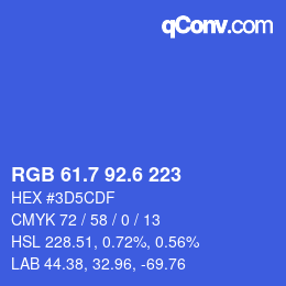 カラーコード: RGB 61.7 92.6 223 | qconv.com