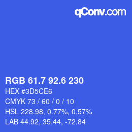 カラーコード: RGB 61.7 92.6 230 | qconv.com