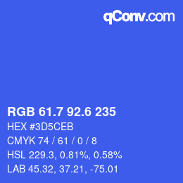 カラーコード: RGB 61.7 92.6 235 | qconv.com