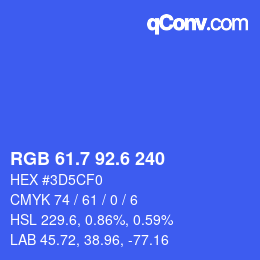 カラーコード: RGB 61.7 92.6 240 | qconv.com