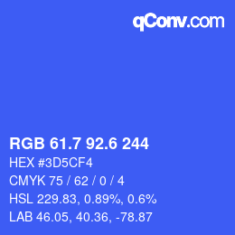 カラーコード: RGB 61.7 92.6 244 | qconv.com