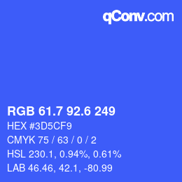 カラーコード: RGB 61.7 92.6 249 | qconv.com