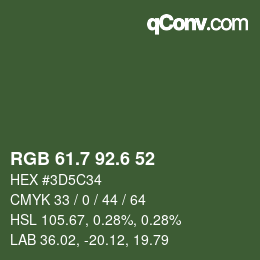 カラーコード: RGB 61.7 92.6 52 | qconv.com