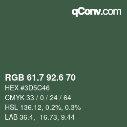 カラーコード: RGB 61.7 92.6 70 | qconv.com