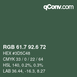 カラーコード: RGB 61.7 92.6 72 | qconv.com