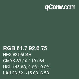 カラーコード: RGB 61.7 92.6 75 | qconv.com