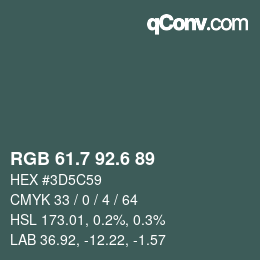 カラーコード: RGB 61.7 92.6 89 | qconv.com