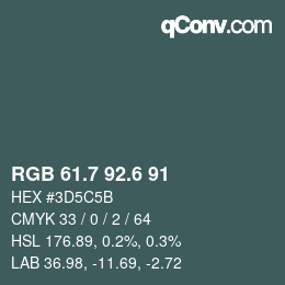 カラーコード: RGB 61.7 92.6 91 | qconv.com