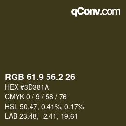 Color code: RGB 61.9 56.2 26 | qconv.com