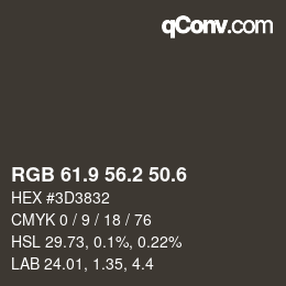 カラーコード: RGB 61.9 56.2 50.6 | qconv.com