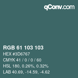 Color code: RGB 61 103 103 | qconv.com