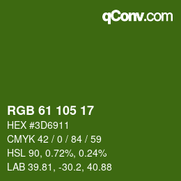 カラーコード: RGB 61 105 17 | qconv.com