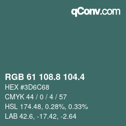 カラーコード: RGB 61 108.8 104.4 | qconv.com