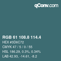 カラーコード: RGB 61 108.8 114.4 | qconv.com