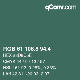 カラーコード: RGB 61 108.8 94.4 | qconv.com