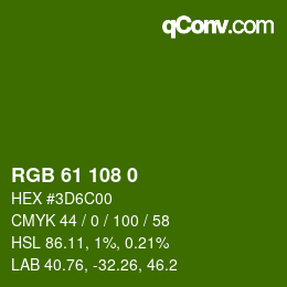 Color code: RGB 61 108 0 | qconv.com