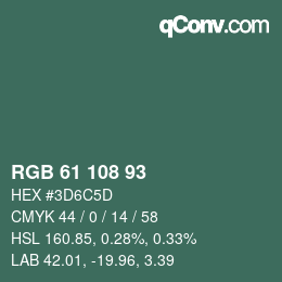 Color code: RGB 61 108 93 | qconv.com