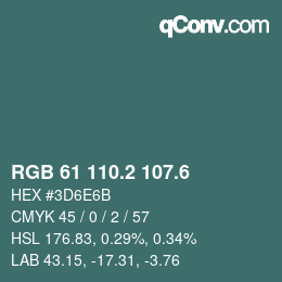 カラーコード: RGB 61 110.2 107.6 | qconv.com