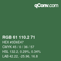 カラーコード: RGB 61 110.2 71 | qconv.com
