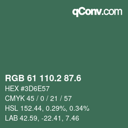 カラーコード: RGB 61 110.2 87.6 | qconv.com