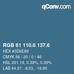 カラーコード: RGB 61 110.6 137.6 | qconv.com