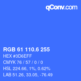 カラーコード: RGB 61 110.6 255 | qconv.com