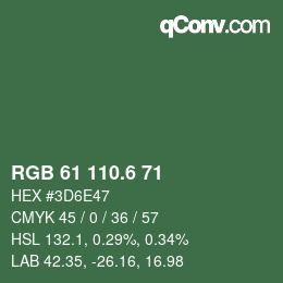 カラーコード: RGB 61 110.6 71 | qconv.com