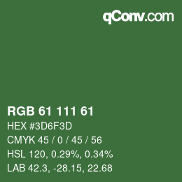 カラーコード: RGB 61 111 61 | qconv.com