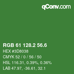 カラーコード: RGB 61 128.2 56.6 | qconv.com