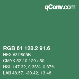 カラーコード: RGB 61 128.2 91.6 | qconv.com