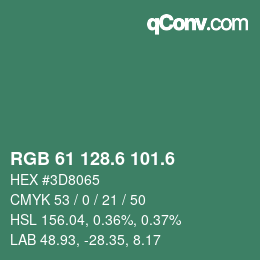 カラーコード: RGB 61 128.6 101.6 | qconv.com