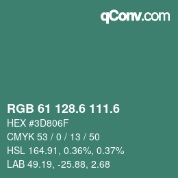 カラーコード: RGB 61 128.6 111.6 | qconv.com
