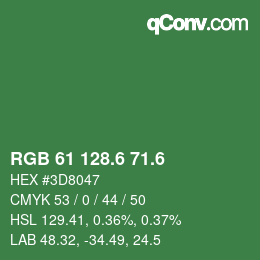カラーコード: RGB 61 128.6 71.6 | qconv.com