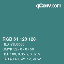 颜色代码: RGB 61 128 128 | qconv.com
