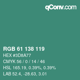 カラーコード: RGB 61 138 119 | qconv.com