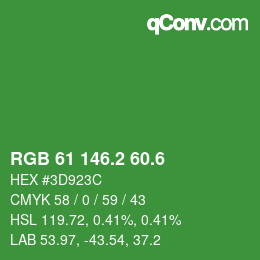 カラーコード: RGB 61 146.2 60.6 | qconv.com