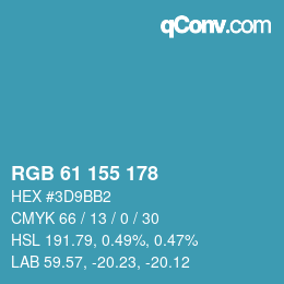 カラーコード: RGB 61 155 178 | qconv.com