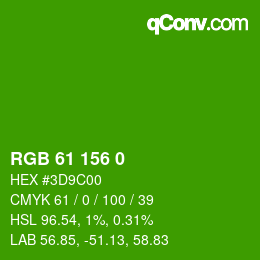 カラーコード: RGB 61 156 0 | qconv.com