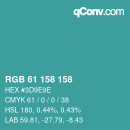 颜色代码: RGB 61 158 158 | qconv.com