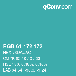 Color code: RGB 61 172 172 | qconv.com