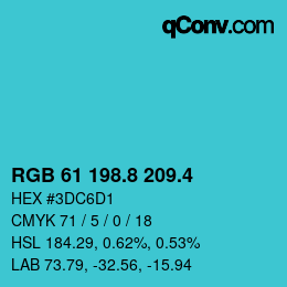カラーコード: RGB 61 198.8 209.4 | qconv.com
