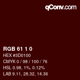 カラーコード: RGB 61 1 0 | qconv.com