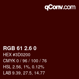 カラーコード: RGB 61 2.6 0 | qconv.com
