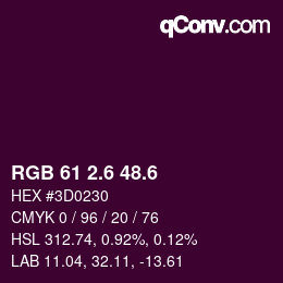カラーコード: RGB 61 2.6 48.6 | qconv.com