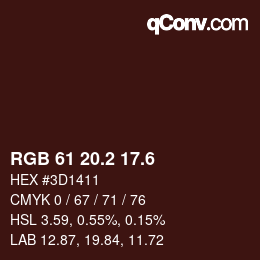カラーコード: RGB 61 20.2 17.6 | qconv.com