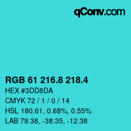 カラーコード: RGB 61 216.8 218.4 | qconv.com