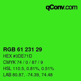 カラーコード: RGB 61 231 29 | qconv.com