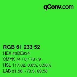 Farbcode: RGB 61 233 52 | qconv.com